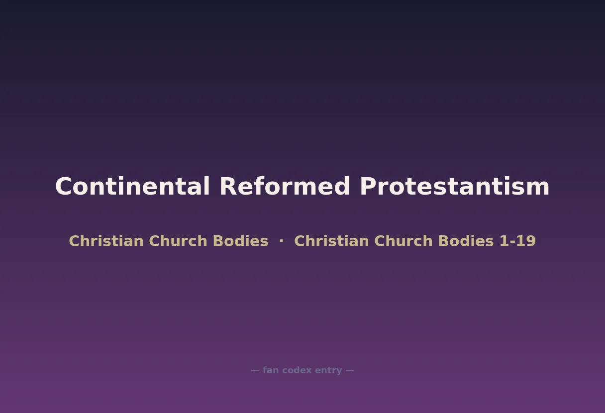 Continental Reformed Protestantism